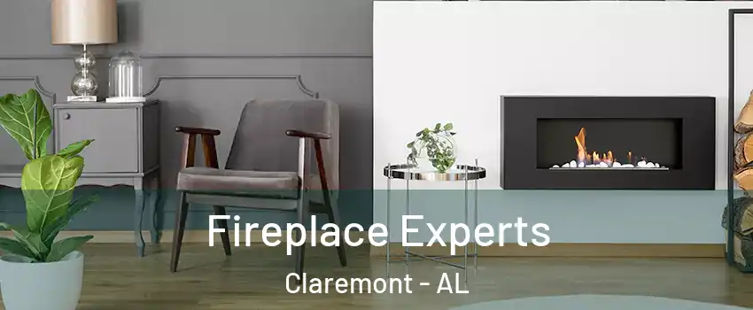 Fireplace Experts Claremont - AL