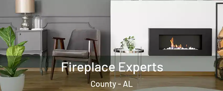Fireplace Experts County - AL