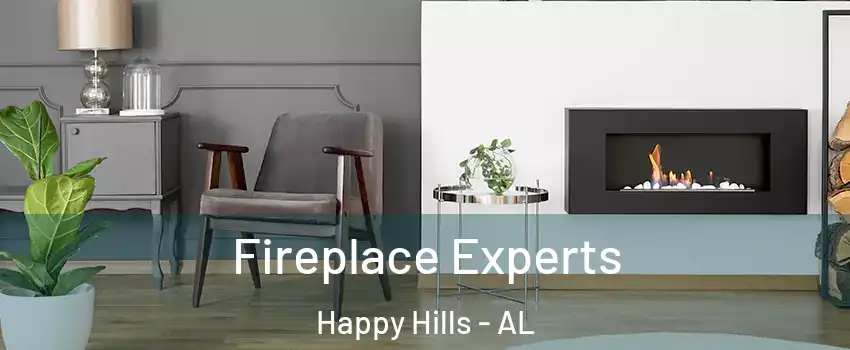 Fireplace Experts Happy Hills - AL