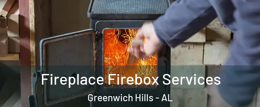 Fireplace Firebox Services Greenwich Hills - AL