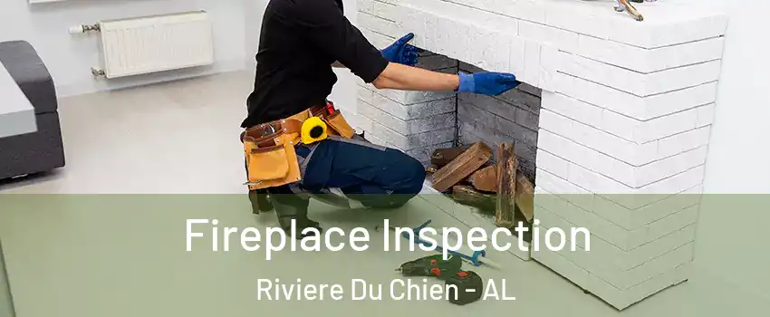 Fireplace Inspection Riviere Du Chien - AL