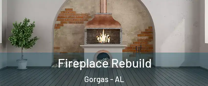 Fireplace Rebuild Gorgas - AL