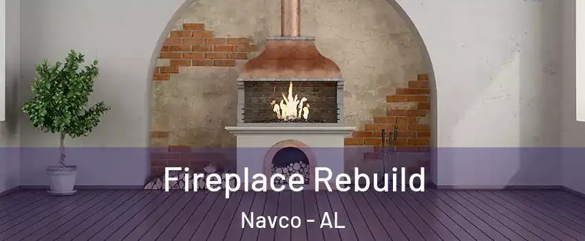 Fireplace Rebuild Navco - AL