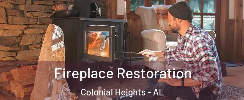 Fireplace Restoration Colonial Heights - AL