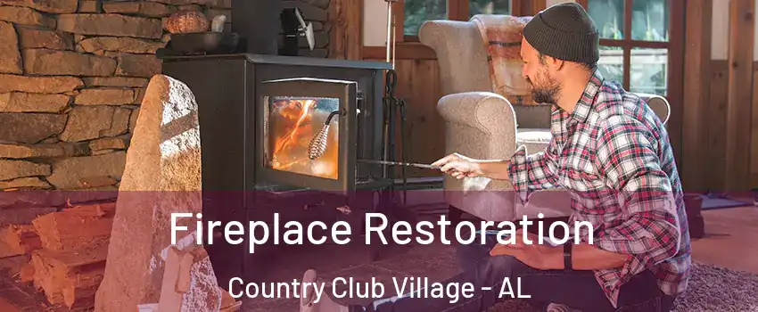 Fireplace Restoration Country Club Village - AL
