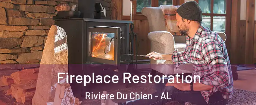 Fireplace Restoration Riviere Du Chien - AL