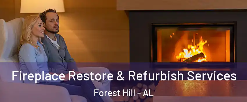 Fireplace Restore & Refurbish Services Forest Hill - AL