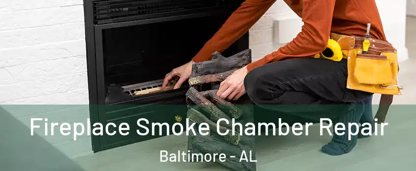 Fireplace Smoke Chamber Repair Baltimore - AL