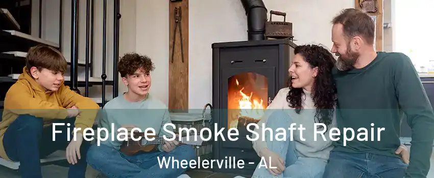Fireplace Smoke Shaft Repair Wheelerville - AL