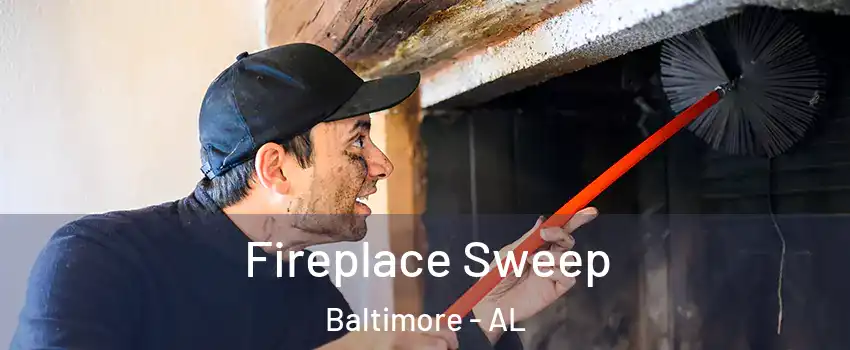 Fireplace Sweep Baltimore - AL