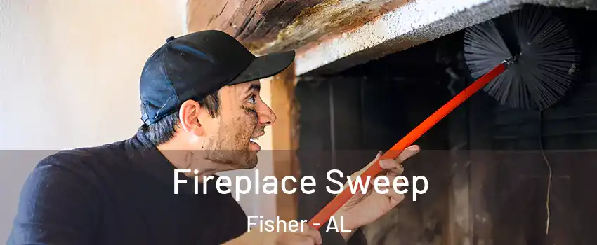 Fireplace Sweep Fisher - AL