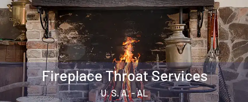 Fireplace Throat Services U. S. A. - AL