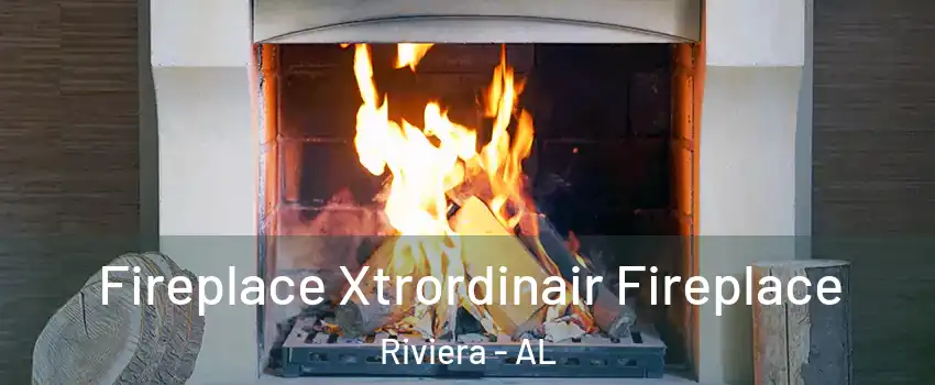 Fireplace Xtrordinair Fireplace Riviera - AL