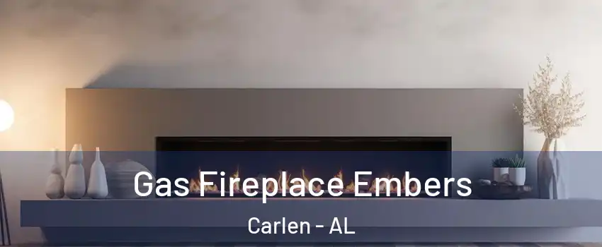 Gas Fireplace Embers Carlen - AL