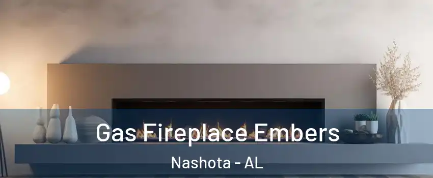 Gas Fireplace Embers Nashota - AL