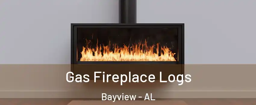 Gas Fireplace Logs Bayview - AL