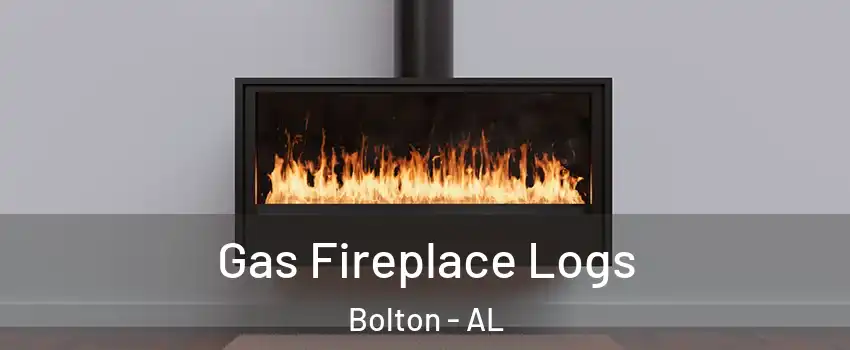 Gas Fireplace Logs Bolton - AL