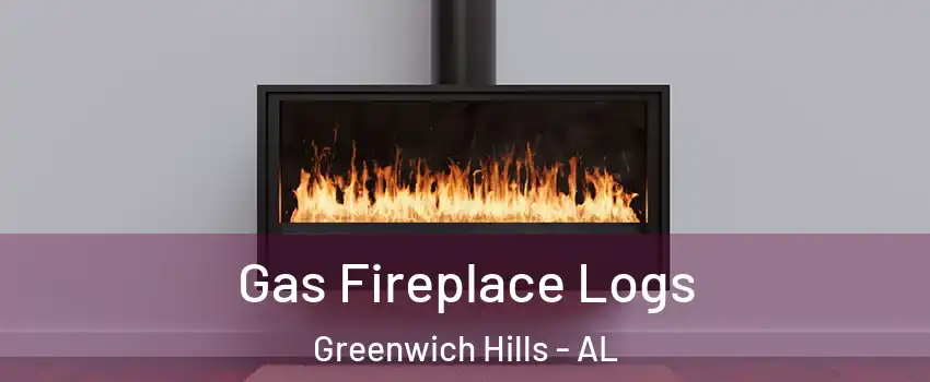 Gas Fireplace Logs Greenwich Hills - AL