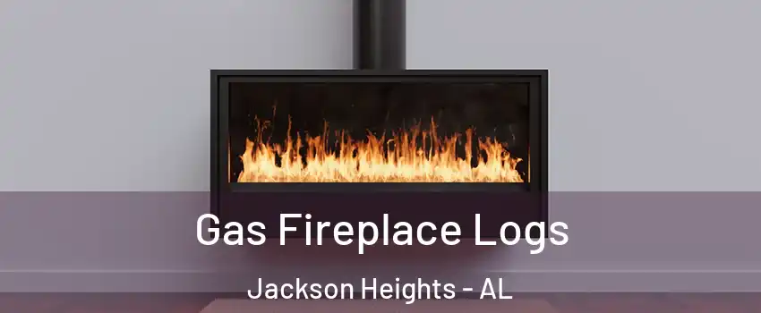 Gas Fireplace Logs Jackson Heights - AL
