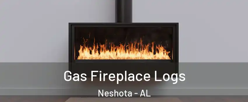 Gas Fireplace Logs Neshota - AL