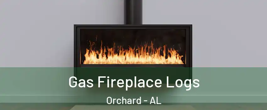 Gas Fireplace Logs Orchard - AL