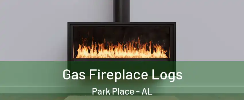 Gas Fireplace Logs Park Place - AL