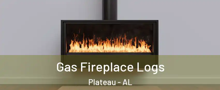 Gas Fireplace Logs Plateau - AL