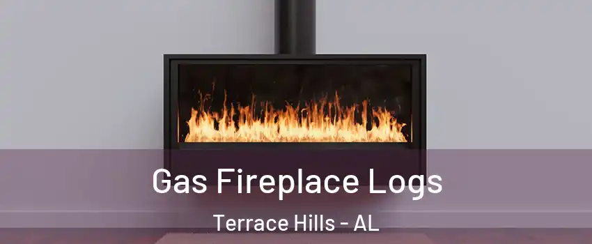 Gas Fireplace Logs Terrace Hills - AL