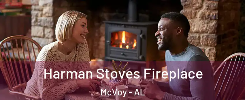 Harman Stoves Fireplace McVoy - AL