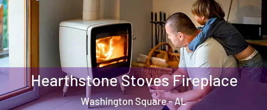 Hearthstone Stoves Fireplace Washington Square - AL