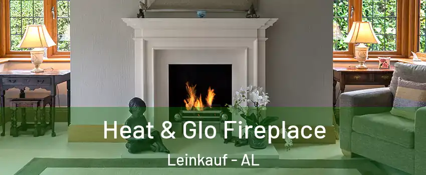 Heat & Glo Fireplace Leinkauf - AL