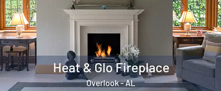 Heat & Glo Fireplace Overlook - AL