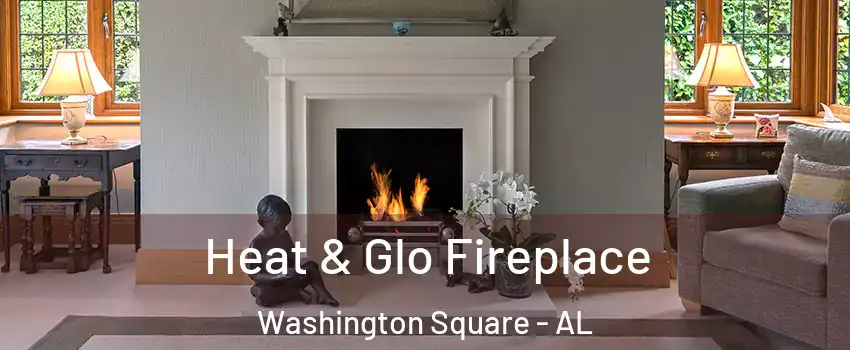 Heat & Glo Fireplace Washington Square - AL