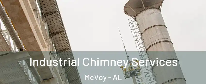 Industrial Chimney Services McVoy - AL
