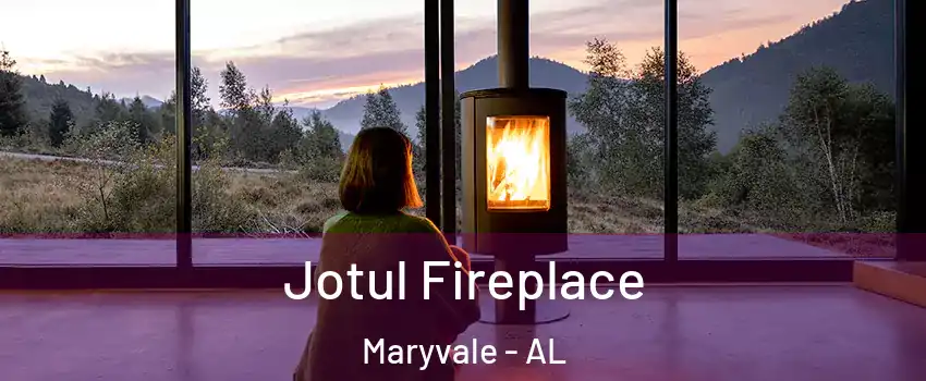 Jotul Fireplace Maryvale - AL