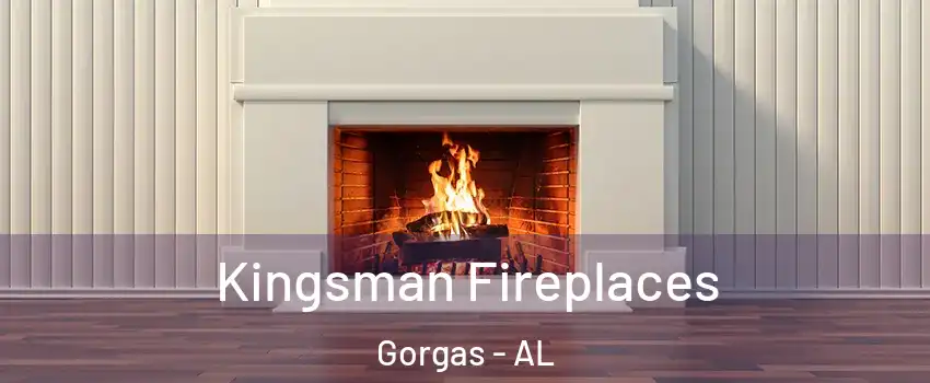 Kingsman Fireplaces Gorgas - AL