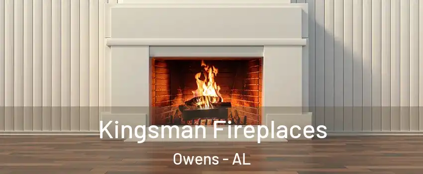 Kingsman Fireplaces Owens - AL