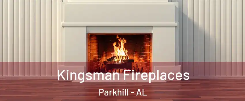 Kingsman Fireplaces Parkhill - AL