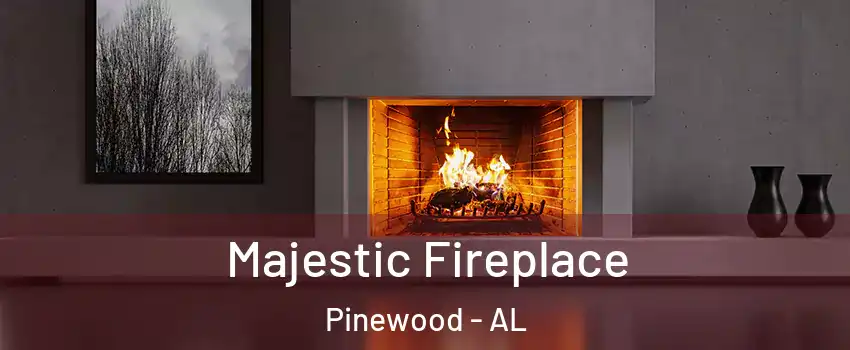 Majestic Fireplace Pinewood - AL
