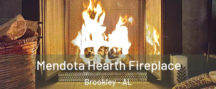 Mendota Hearth Fireplace Brookley - AL