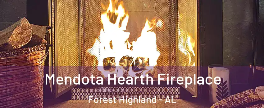 Mendota Hearth Fireplace Forest Highland - AL