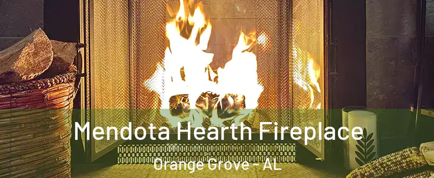Mendota Hearth Fireplace Orange Grove - AL