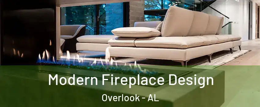 Modern Fireplace Design Overlook - AL