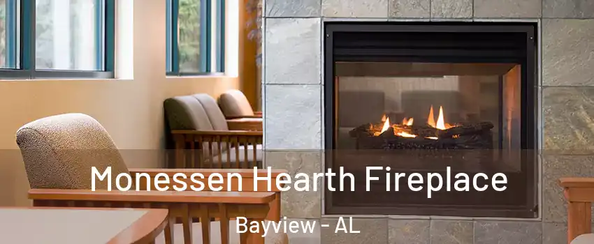 Monessen Hearth Fireplace Bayview - AL