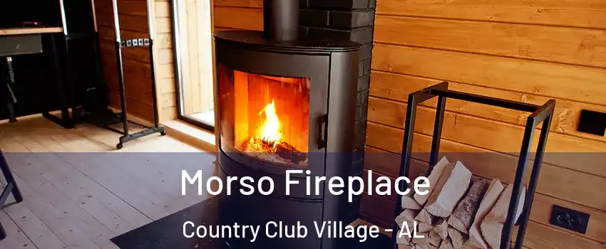 Morso Fireplace Country Club Village - AL
