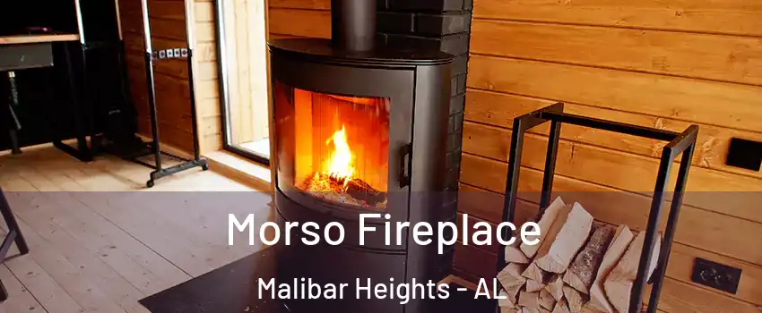 Morso Fireplace Malibar Heights - AL