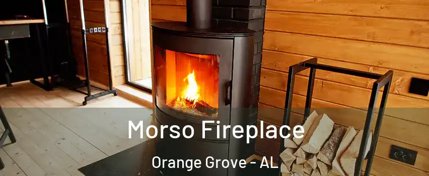 Morso Fireplace Orange Grove - AL