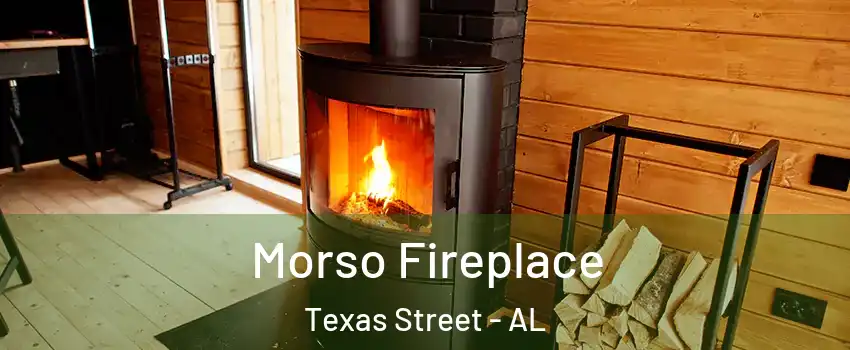 Morso Fireplace Texas Street - AL