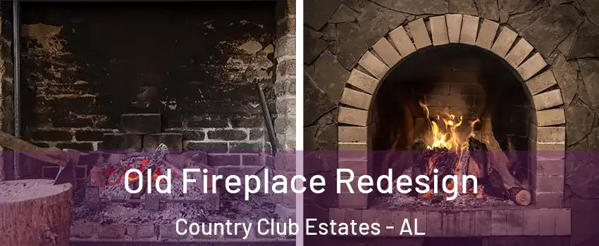 Old Fireplace Redesign Country Club Estates - AL
