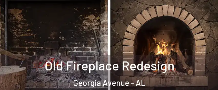 Old Fireplace Redesign Georgia Avenue - AL